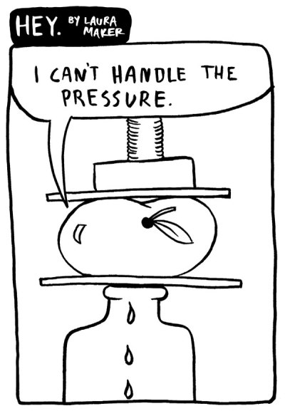 I can't handle the pressure.